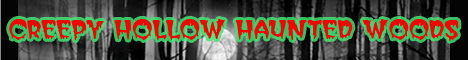 Creepy Hollow Haunted Woods
